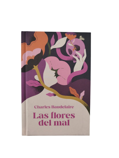 Las flores del mal by Charles Baudelaire