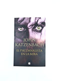 El psicoanalista en la mira by John Katzenbach