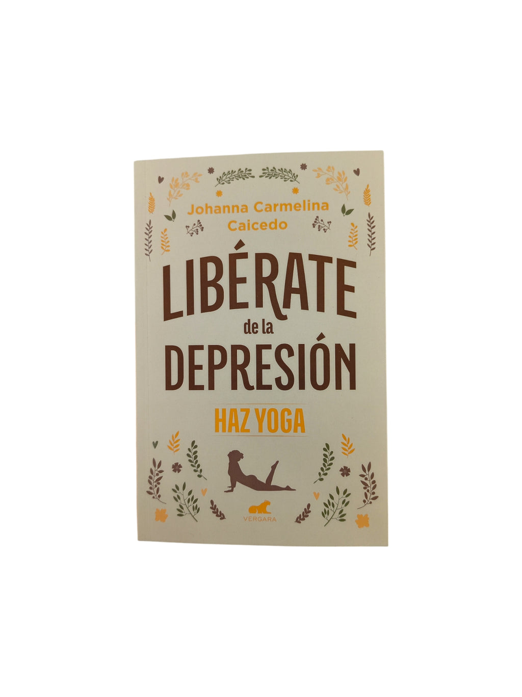 Libérate de la depresión by Johana Carmelina Caycedo Rodriguez