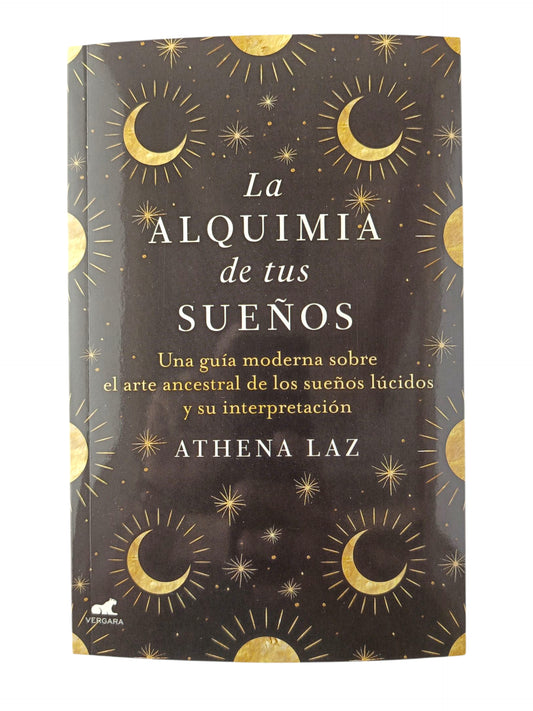 La alquimia de tus sueños
