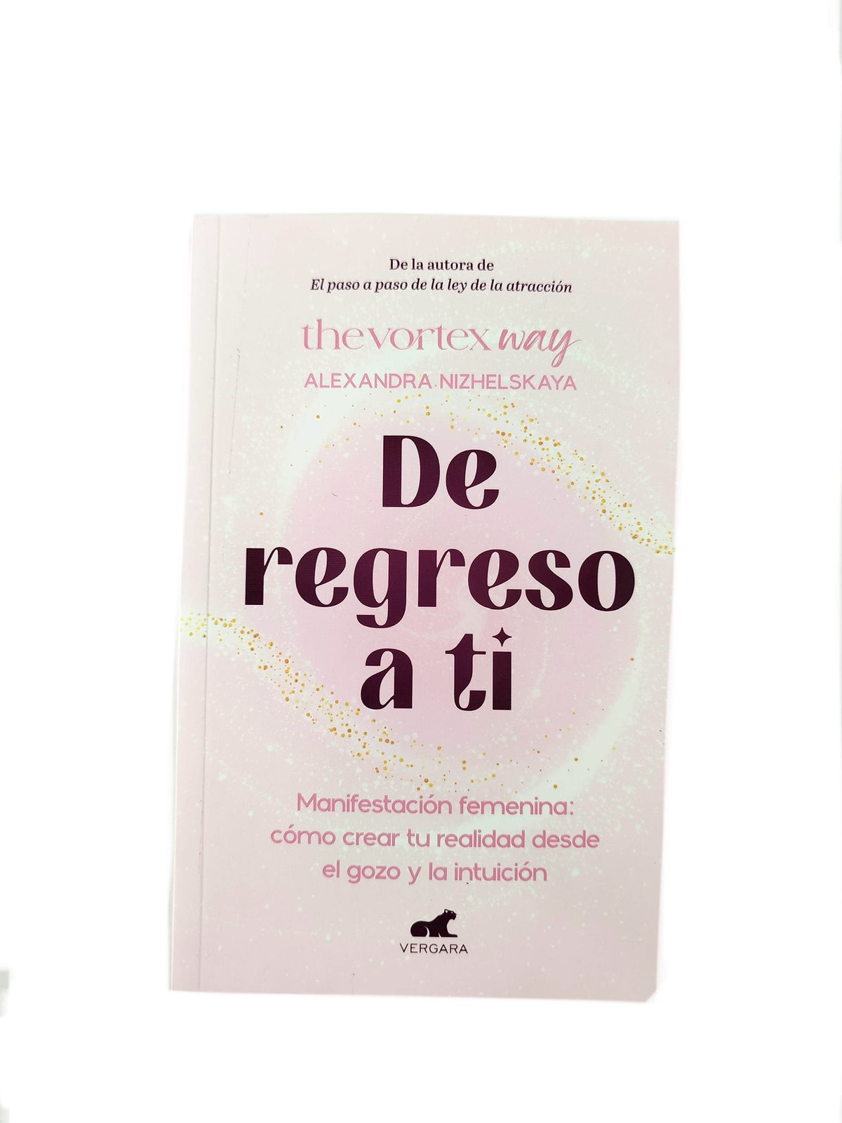 De Regreso A Ti by Alexandra Nizhelskaya