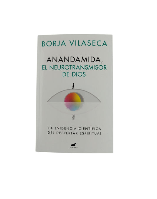 Anandamida, el neurotransmisor de dios by Borja Vilaseca