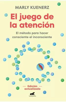 El juego de la atención by Marly Kuenzerz