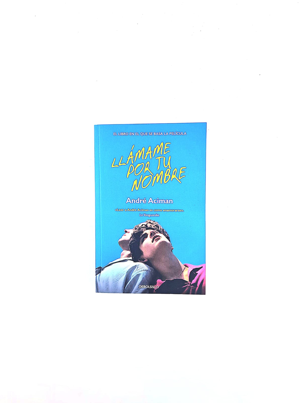 Llámame por tu nombre by André Aciman