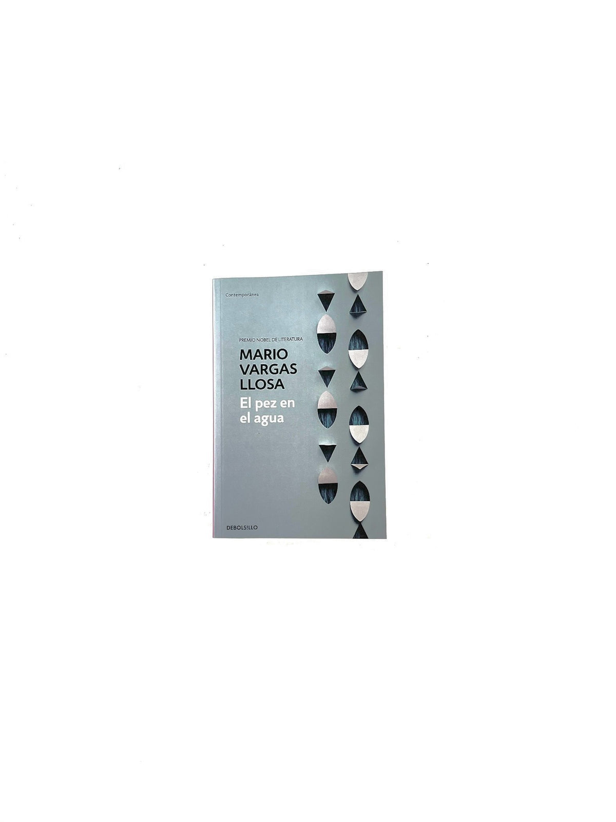 El pez en el agua by Mario Vargas Llosa