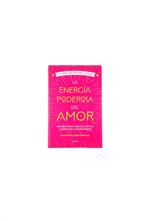 La energía poderosa del amor