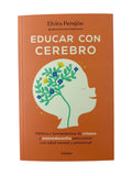 Educar con cerebro by Elvira Perejón