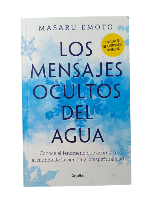 Los mensajes ocultos del agua