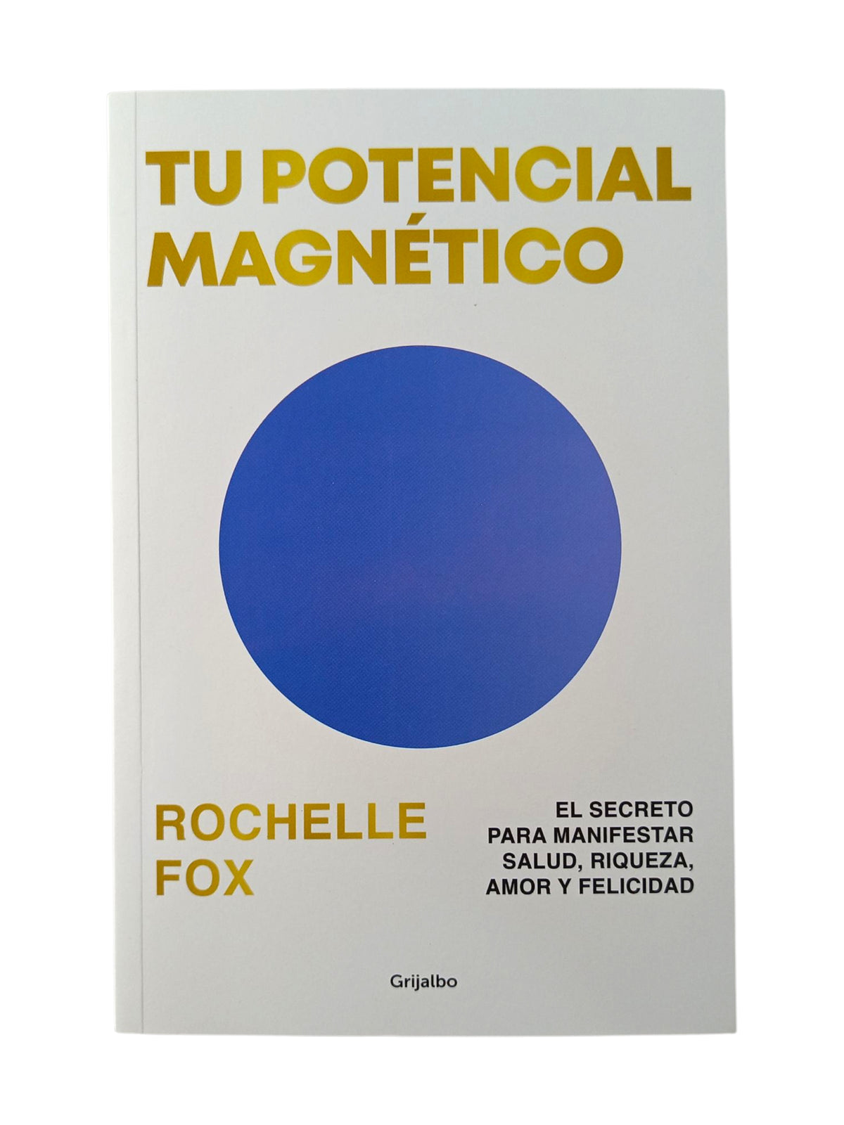Tu potencial magnético by Rochelle Fox