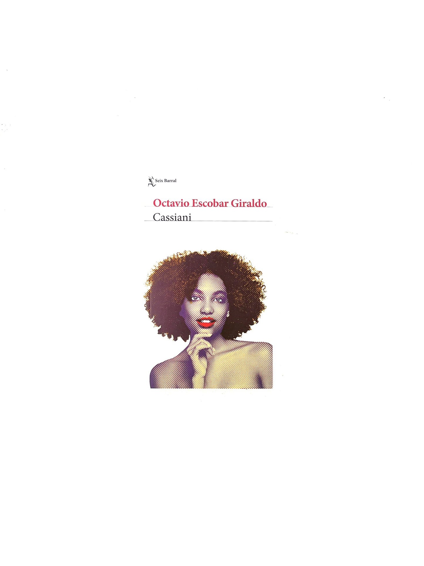 Cassiani by Octavio Escobar Giraldo