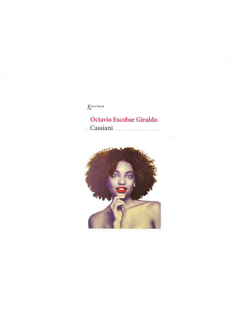 Cassiani by Octavio Escobar Giraldo