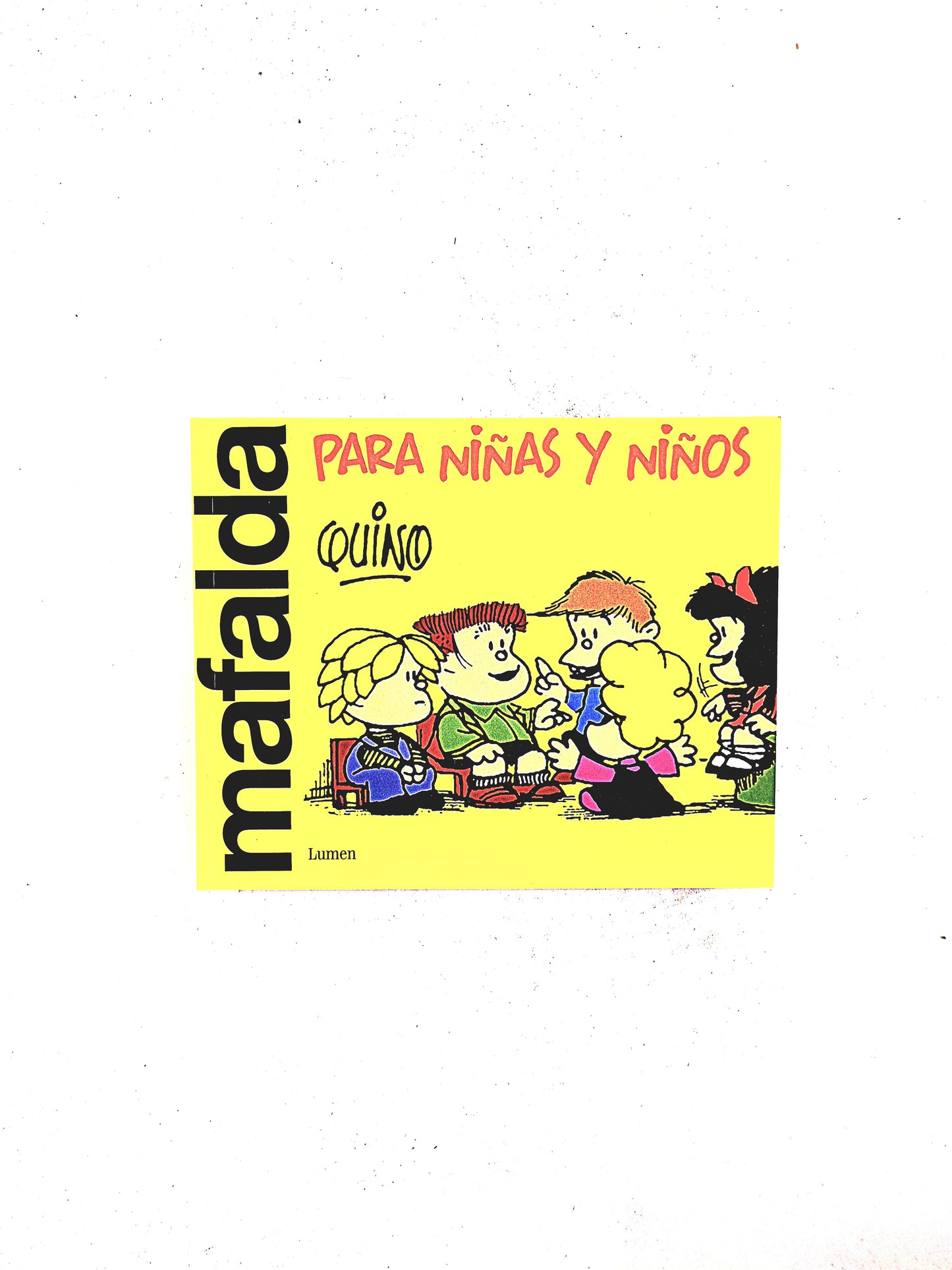 Mafalda para niñas y niños