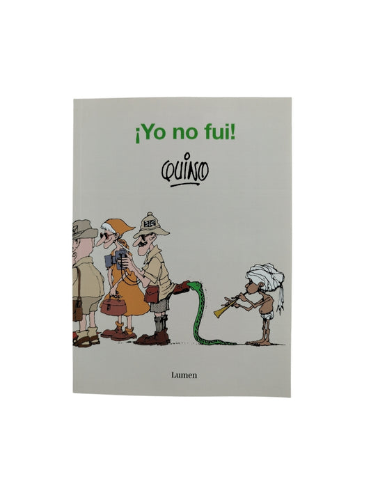 ¡Yo no fui! by Quino