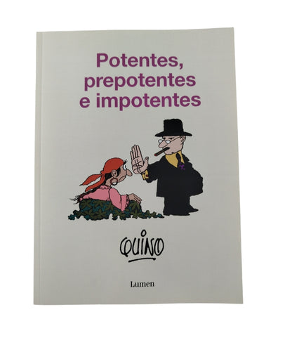 Potentes, prepotentes e impotentes by Quino