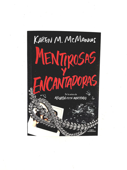 Mentirosas y Encantadoras