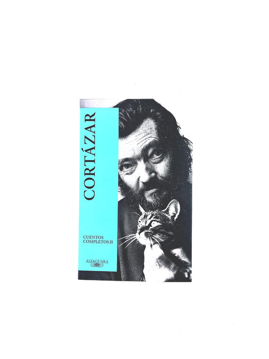 Cuentos completos II by Julio Cortázar