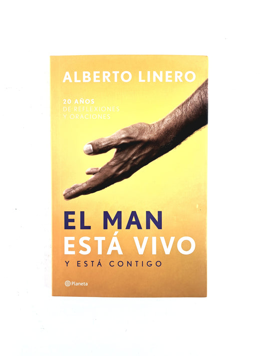 El man está vivo y está contigo