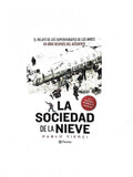 La sociedad de la nieve by Pablo vierci
