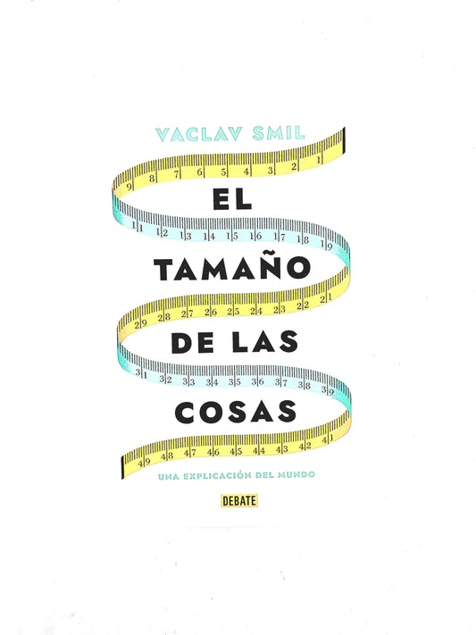 El tamaño de las cosas