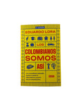 Los colombianos somos así by Eduardo Lora