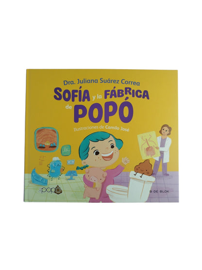 Sofía y la fábrica de popó by Juliana Suarez Correa