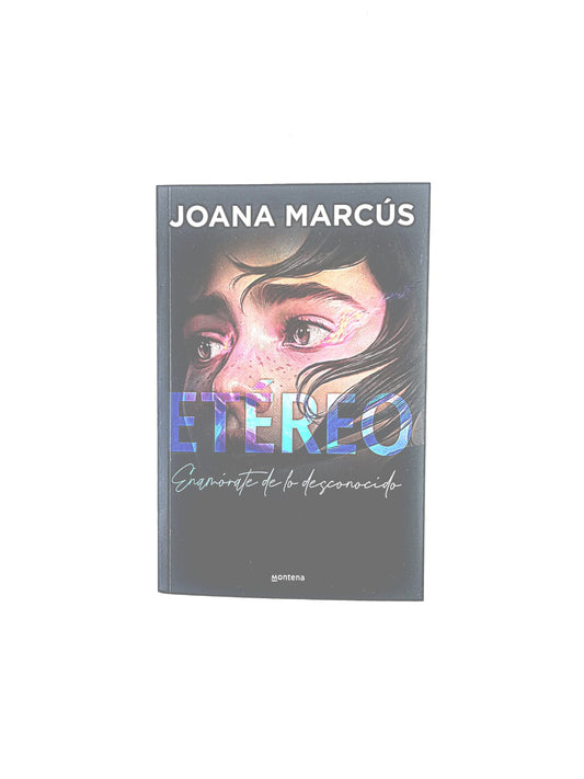 Etéreo. Enamórate de lo desconocido by Joana Marcús