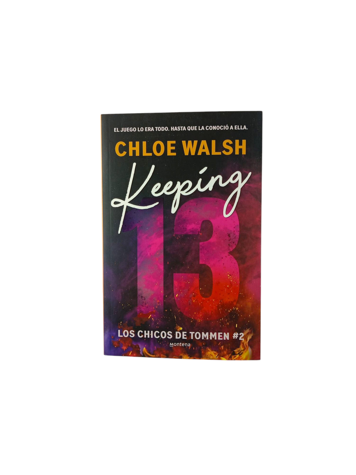 Keeping 13 Los chicos de Tommen 2 by Chloe Walsh