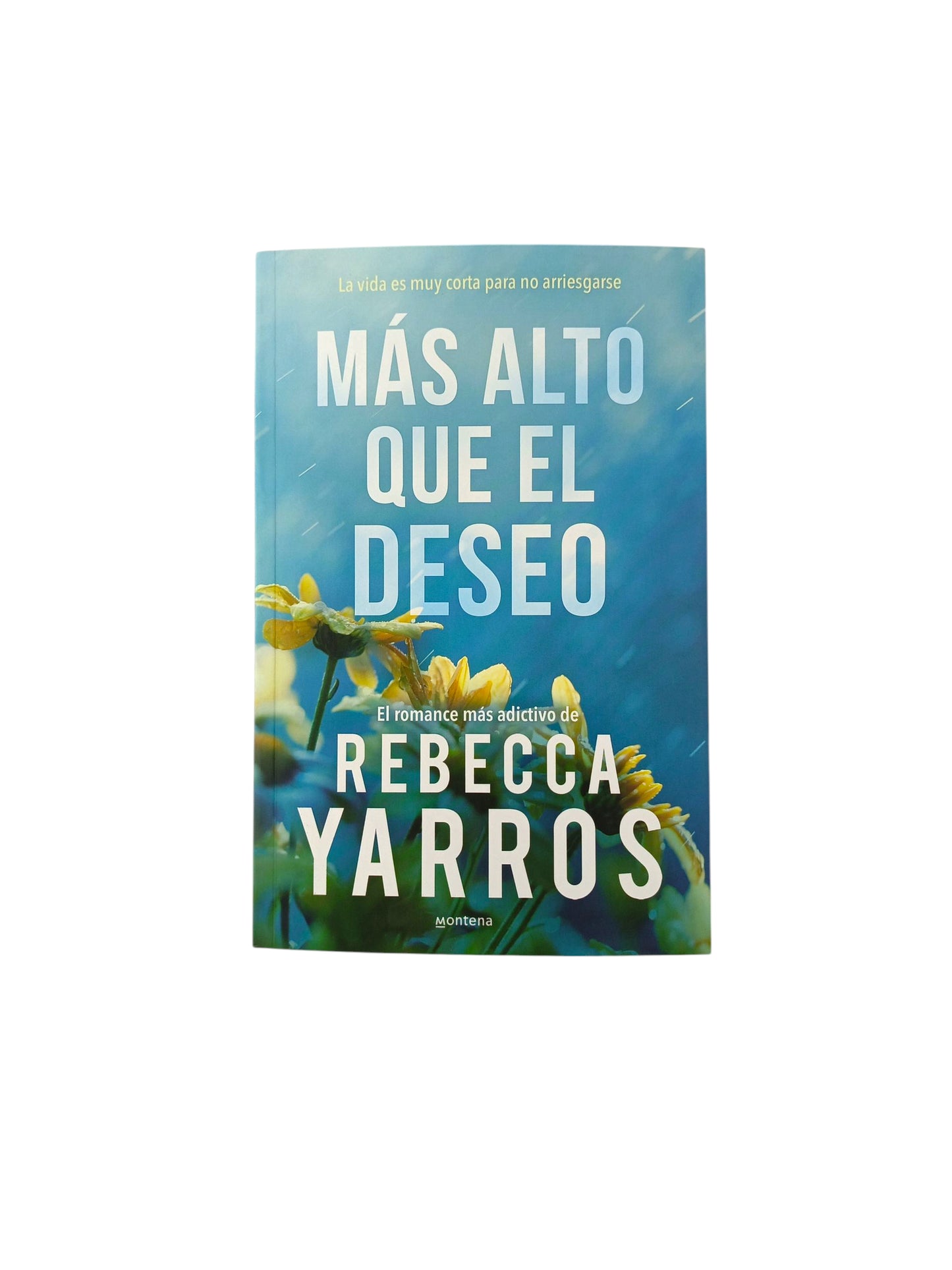 Más alto que el deseo 2