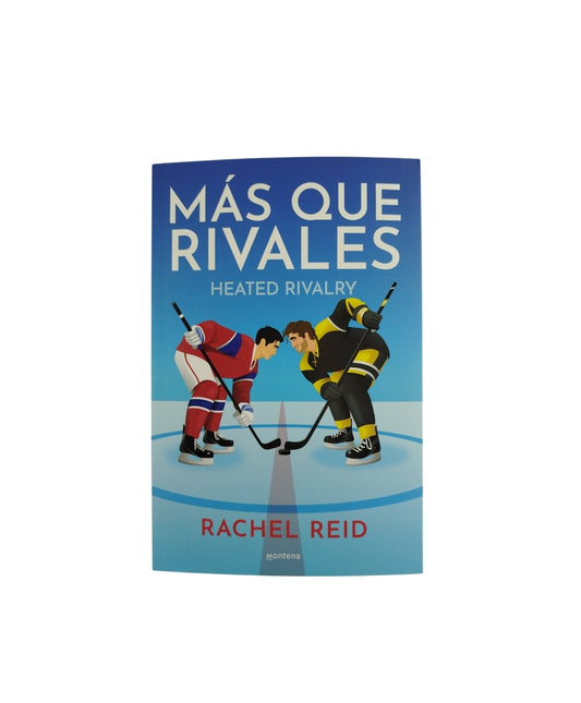 Más que rivales by Heated Rivalry