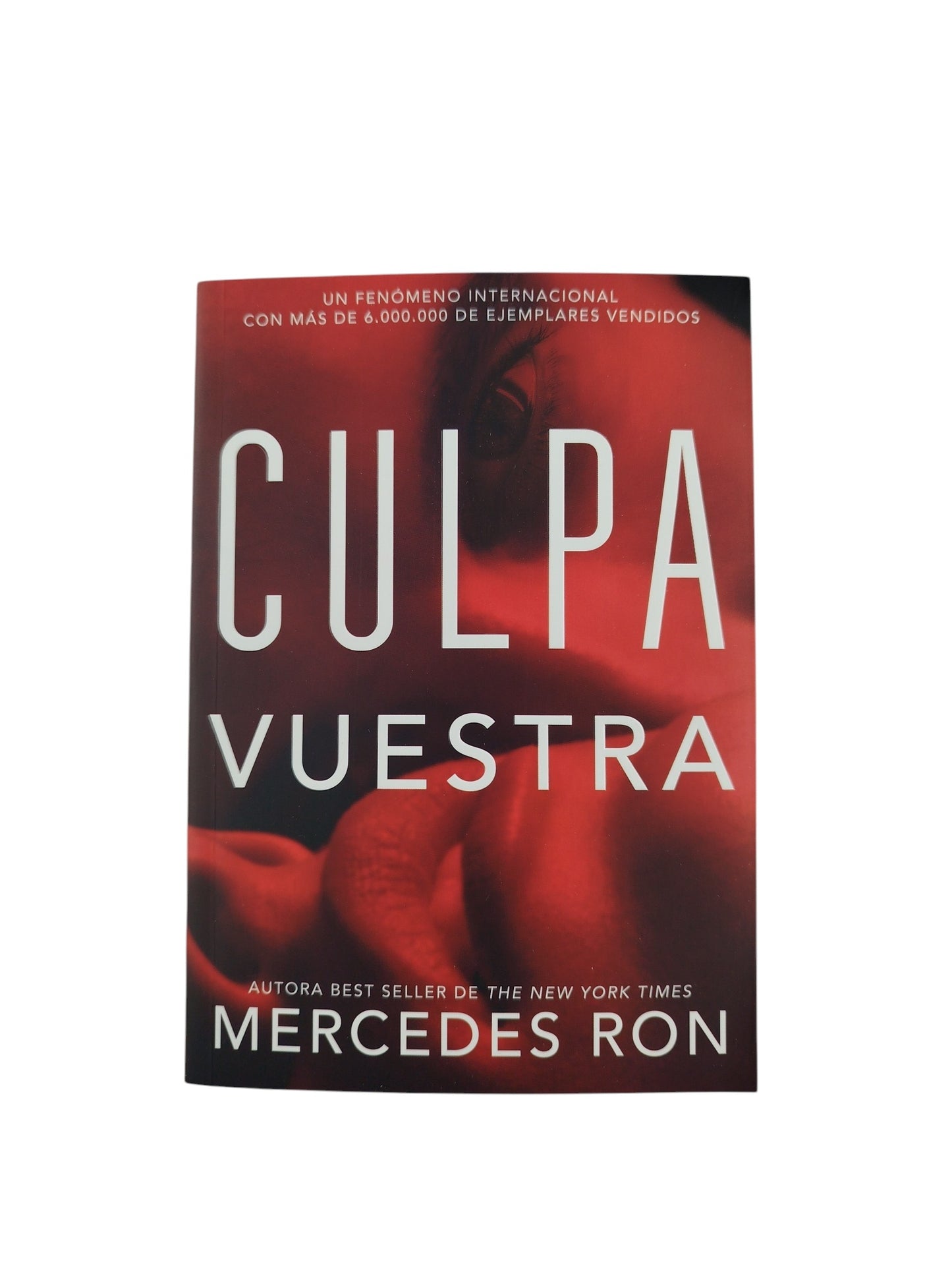 Culpa vuestra by Mercedes Ron