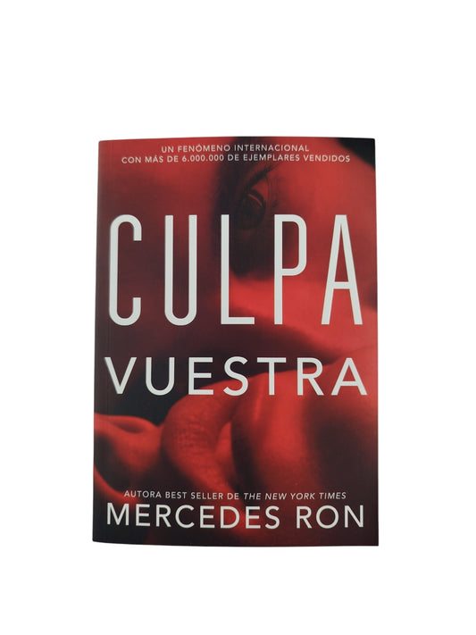 Culpa vuestra by Mercedes Ron