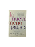 La nueva menopausia by Dra. Mary Claire Haver