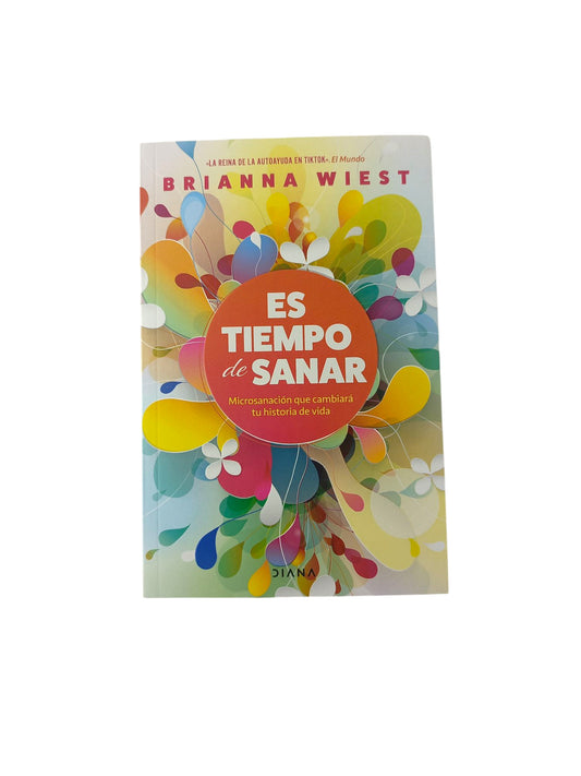Es tiempo de sanar