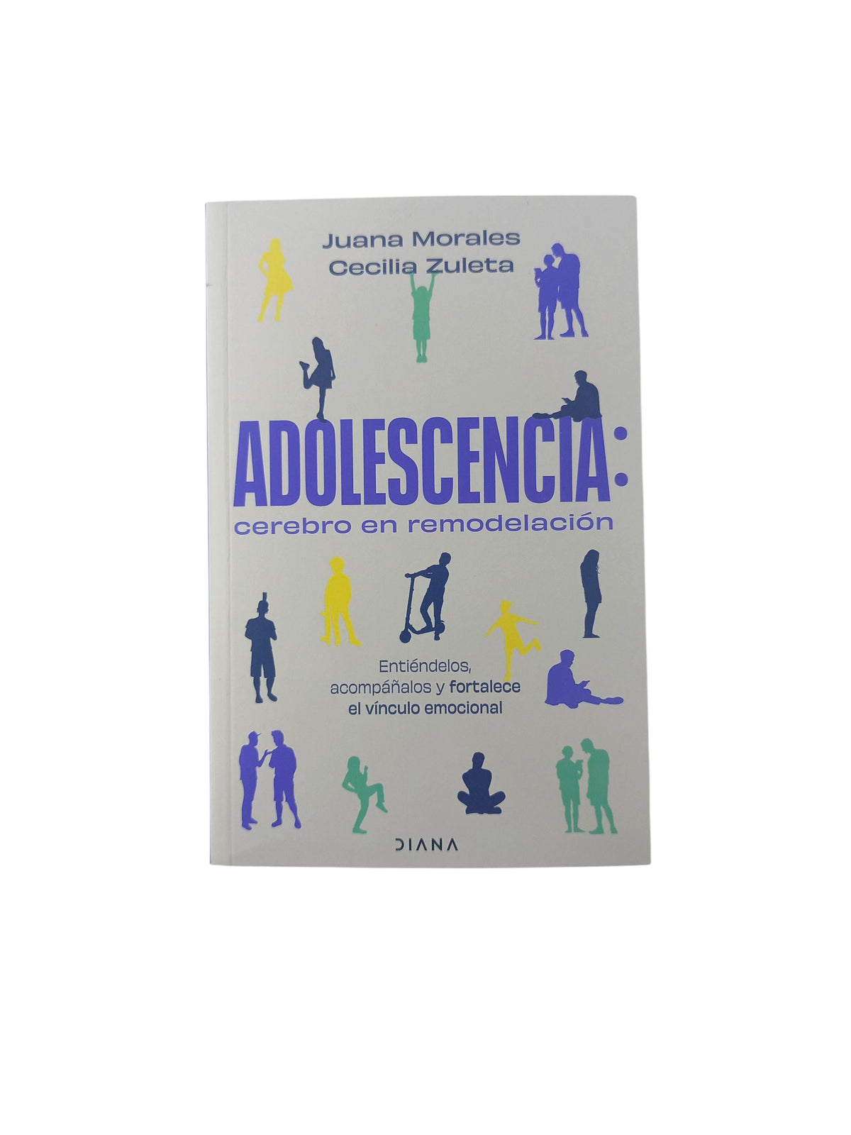 Adolescencia Cerebro en remodelación by Cecilia Zuleta Y Juana Moalés