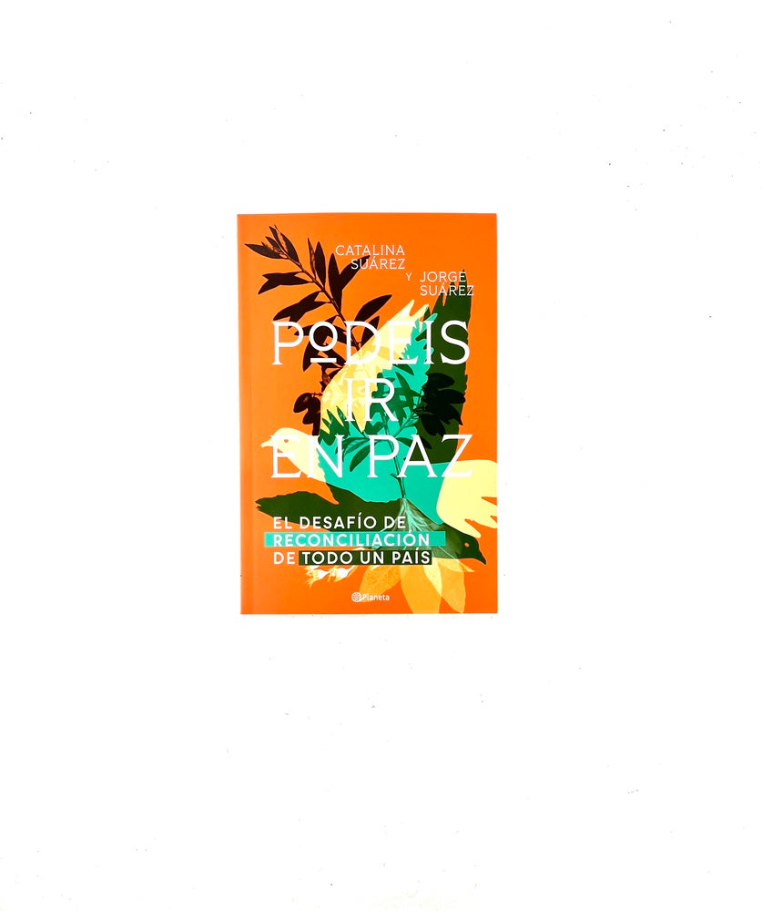 Podéis ir en paz by Catalina Suárez y Jorge Suárez
