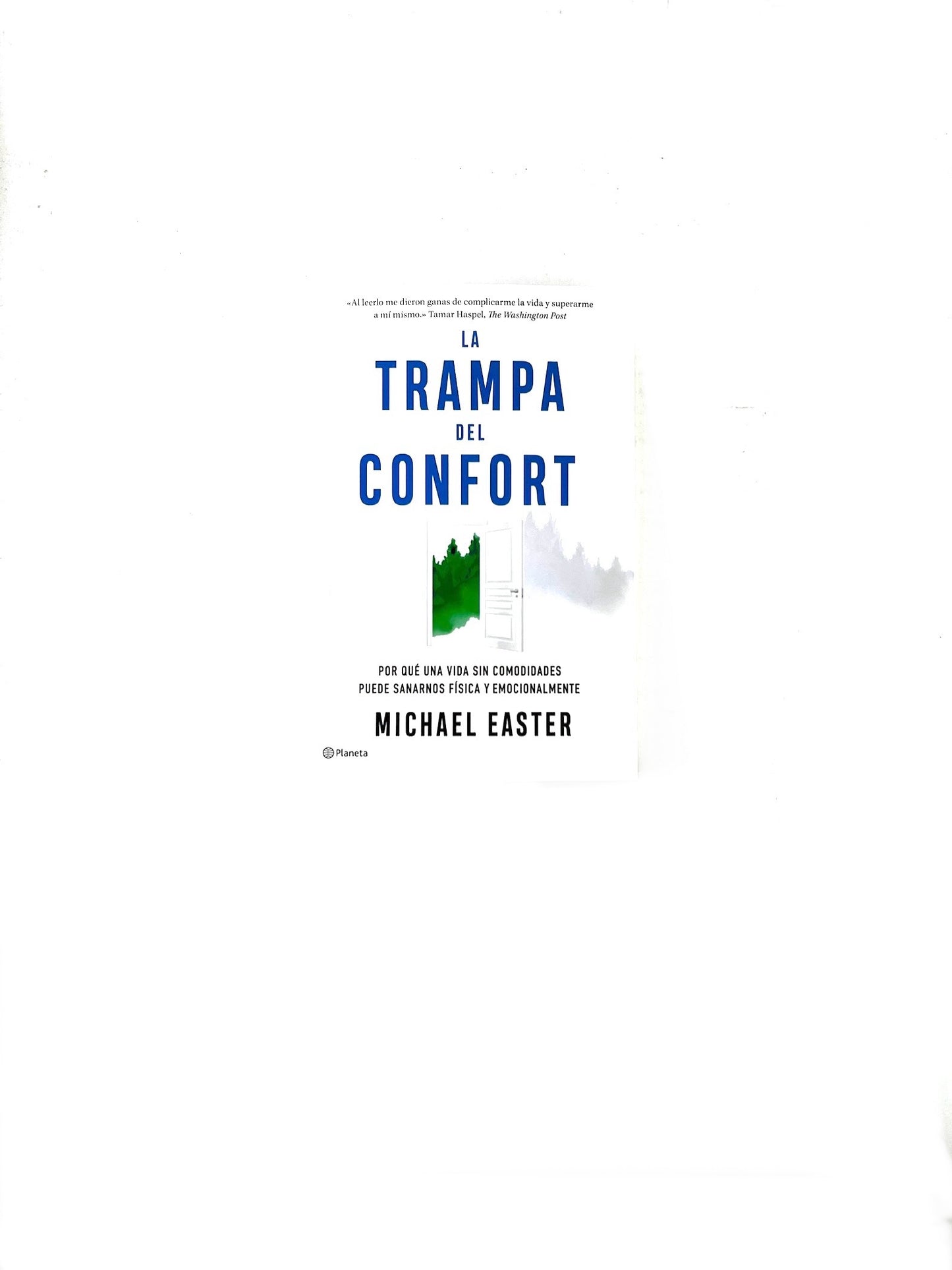 La trampa del confort