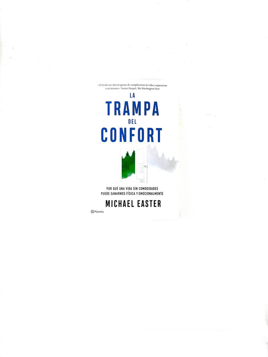 La trampa del confort