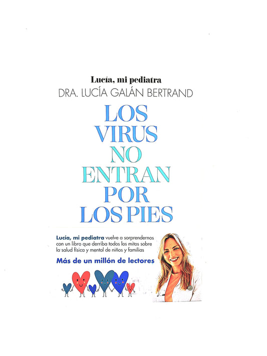 Los Virus no entran por los pies