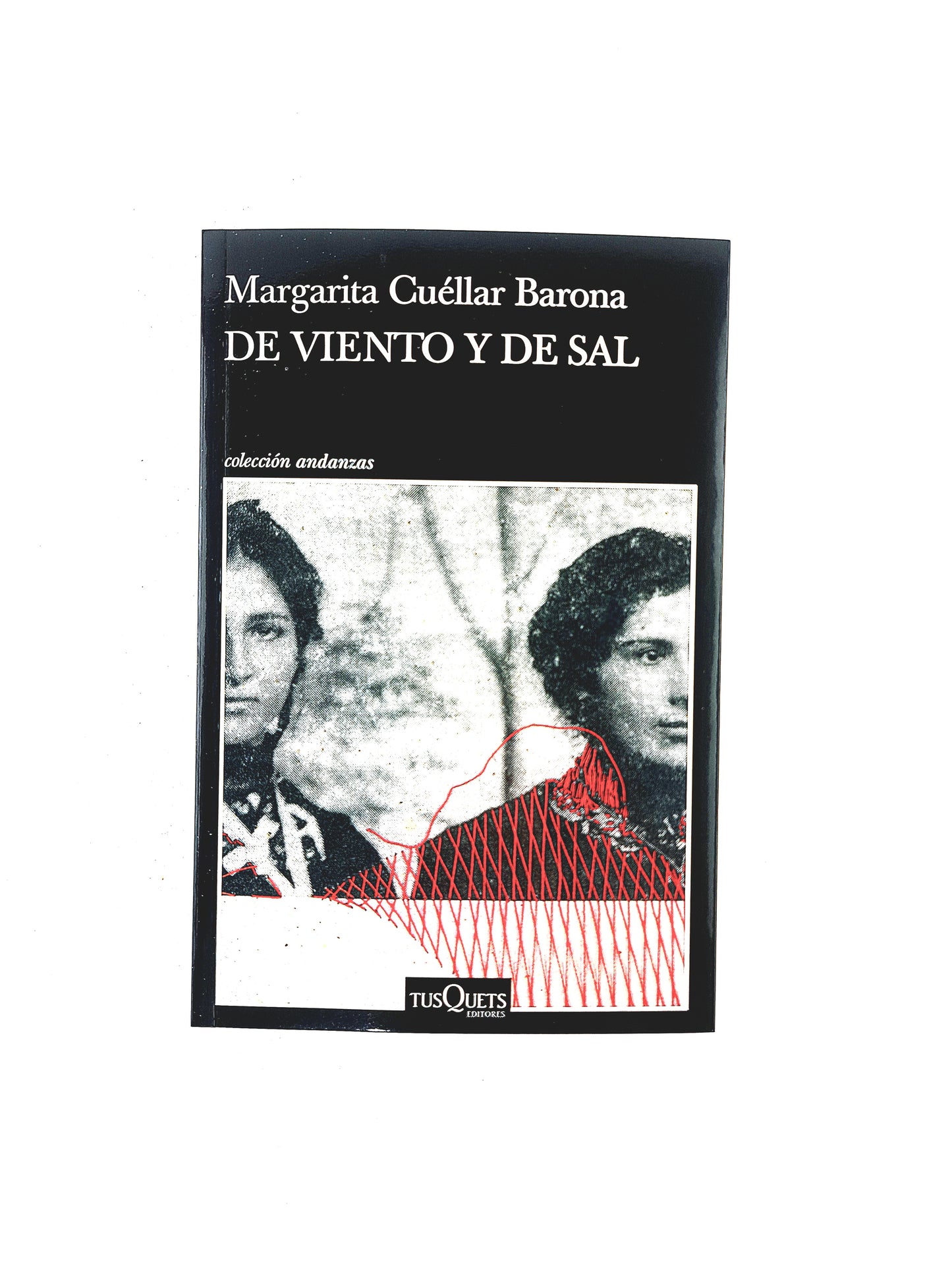 De viento y de sal by Margarita Cuéllar Barona