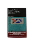 Ir a La Habana by Leonardo Padura