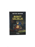 Robot Salvaje by Peter Brown