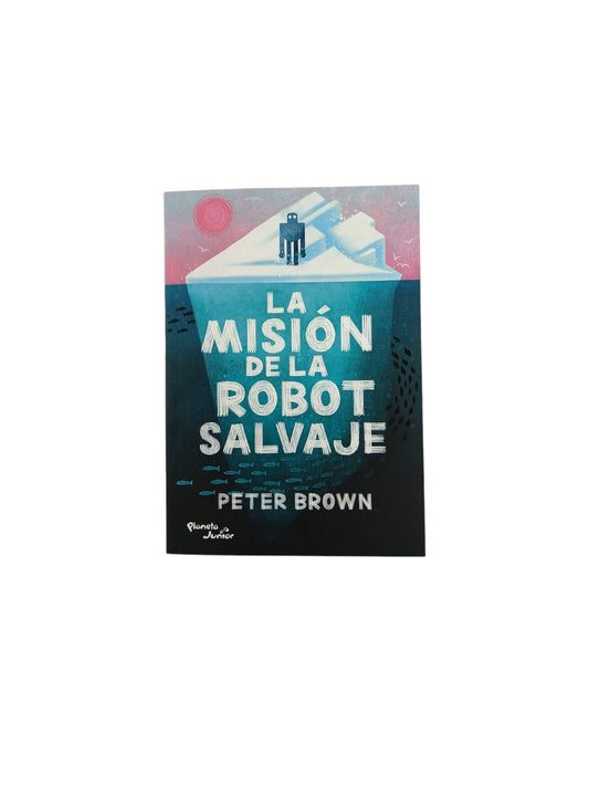 La misión de la robot salvaje
