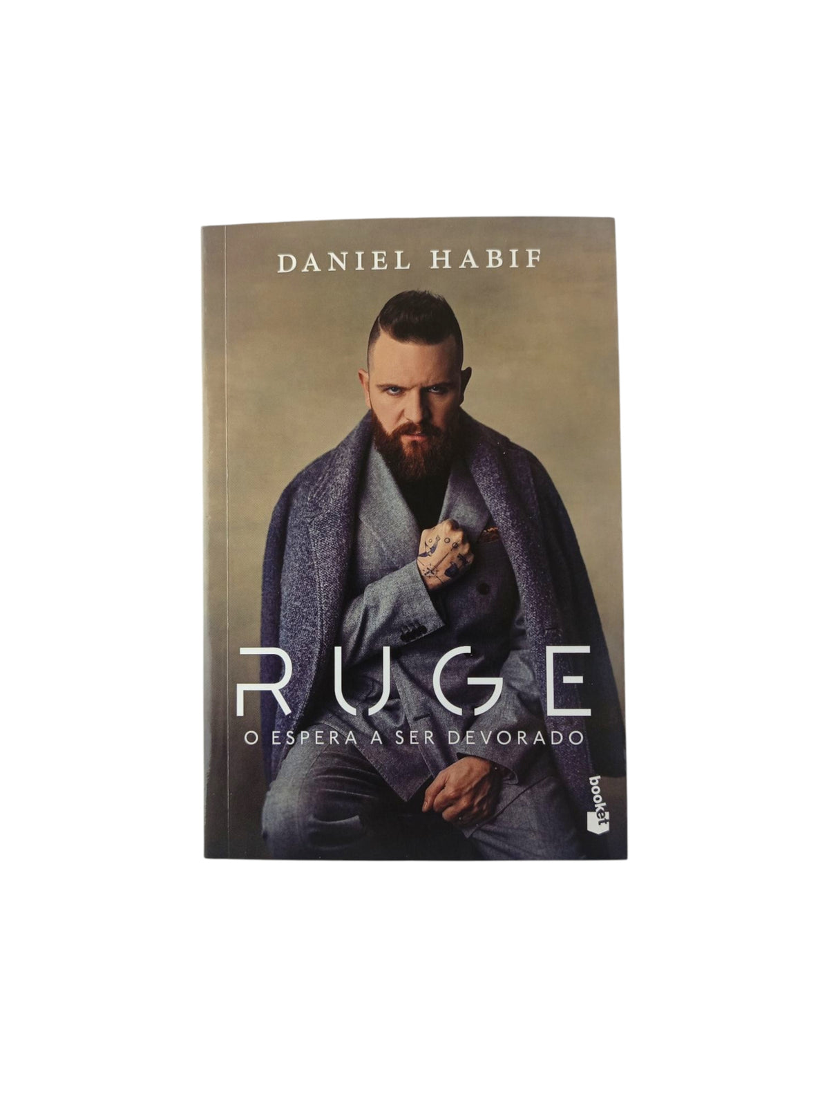 Ruge o espera a ser devorado by Daniel Habif