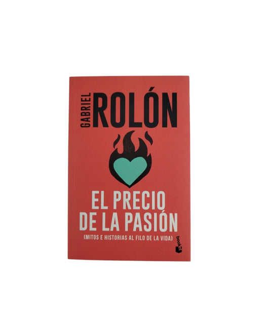 El precio de la pasión by Gabriel Rolon