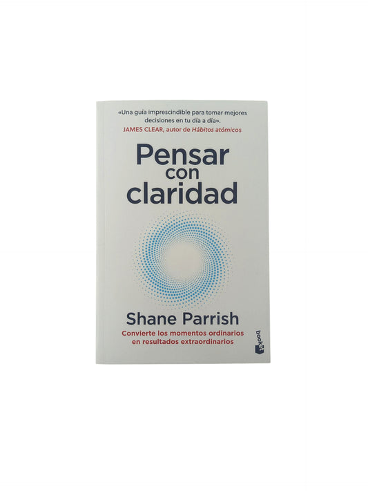 Pensar Con Claridad