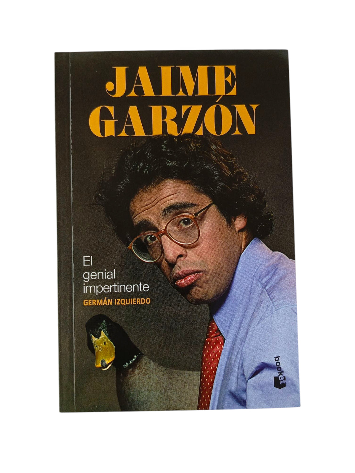 Jaime Garzón El genial impertinente by Germán Izquierdo