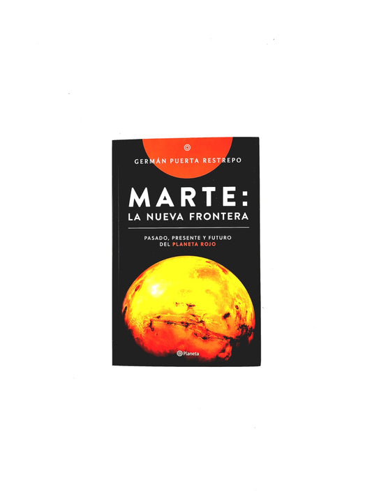 Marte: La nueva frontera