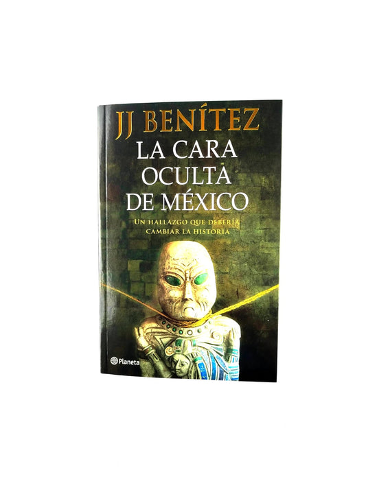 La cara oculta de México. Un hallazgo que debería cambiar la historia