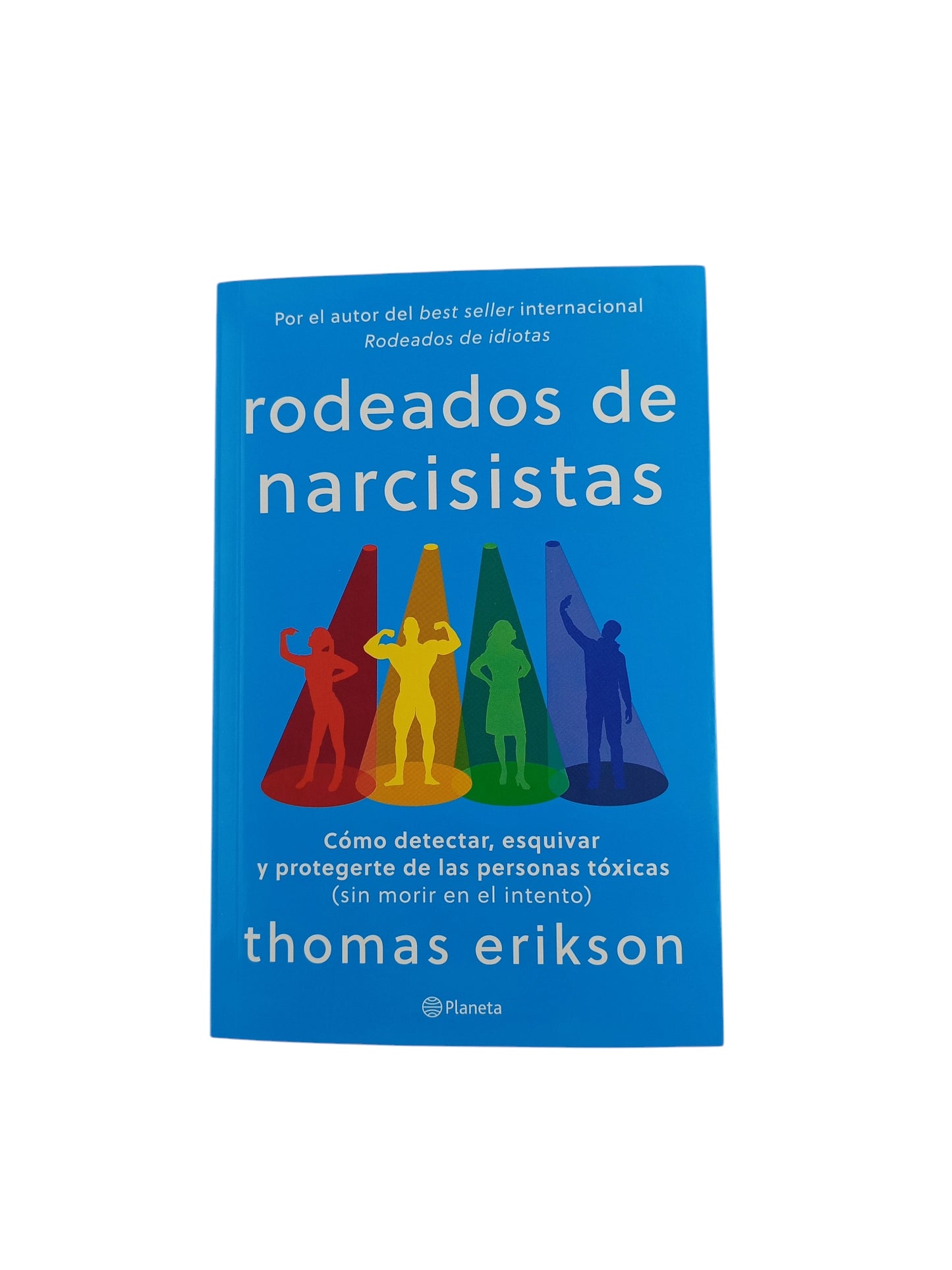 Rodeados de narcisistas