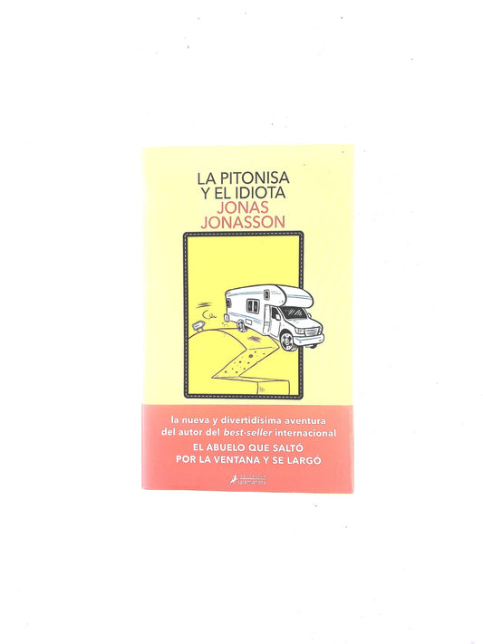 La pitonisa y el idiota